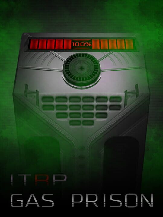 Itrp: Gas Prison cover art