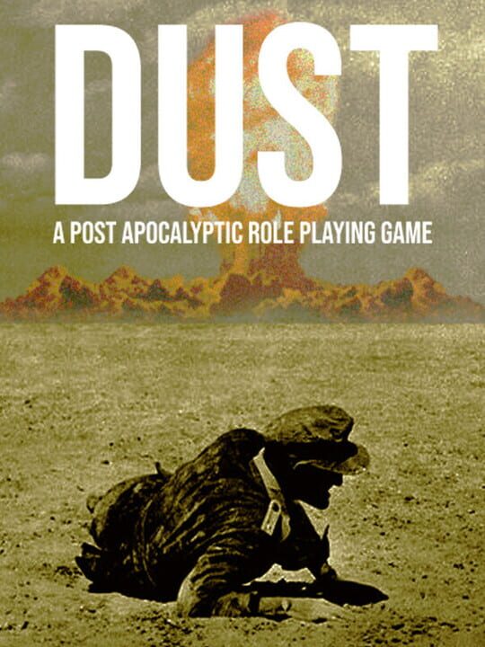 Dust: A Post Apocalyptic Role Playing Game cover art