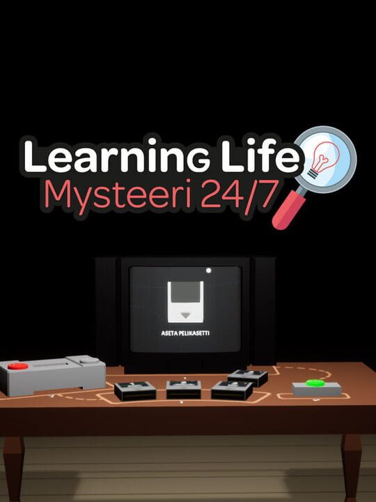 Learning Life: Mysteeri 24/7 cover image