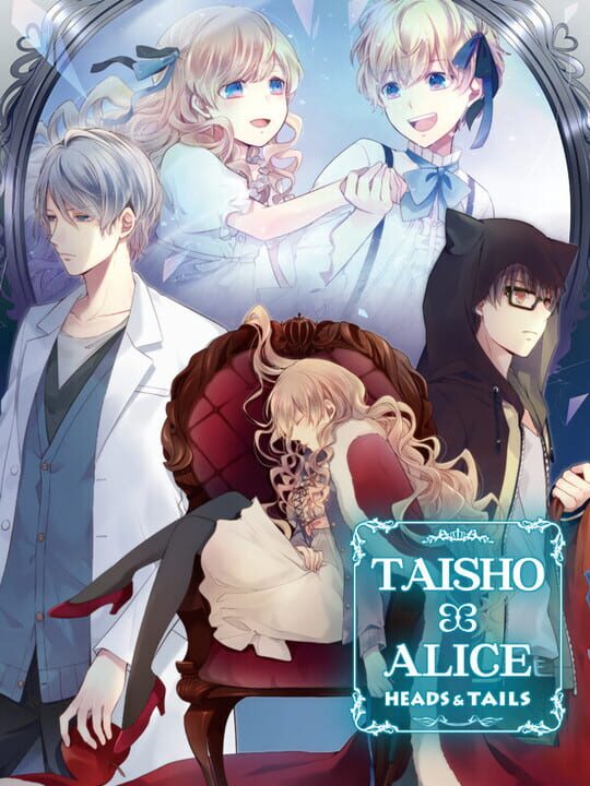 Taisho x Alice: Heads & Tails! cover