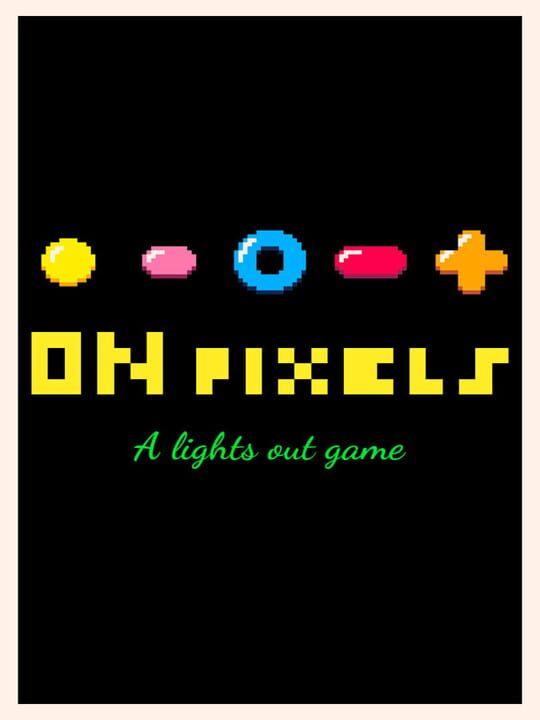 On Pixels: A Lights Out Game cover art