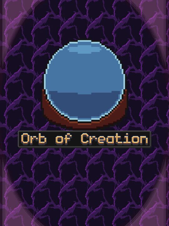 Orb of Creation cover