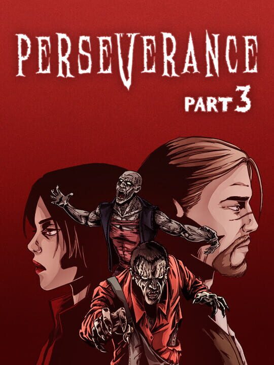 Perseverance: Part 3 cover