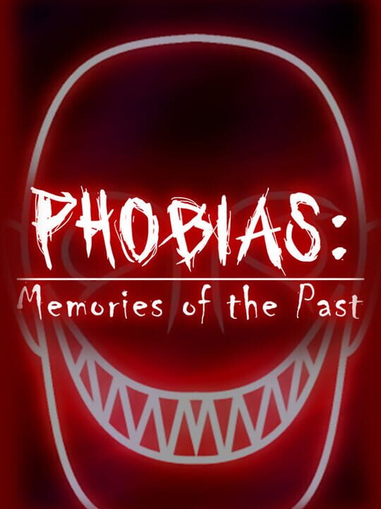 Phobias: Memories of the Past cover art