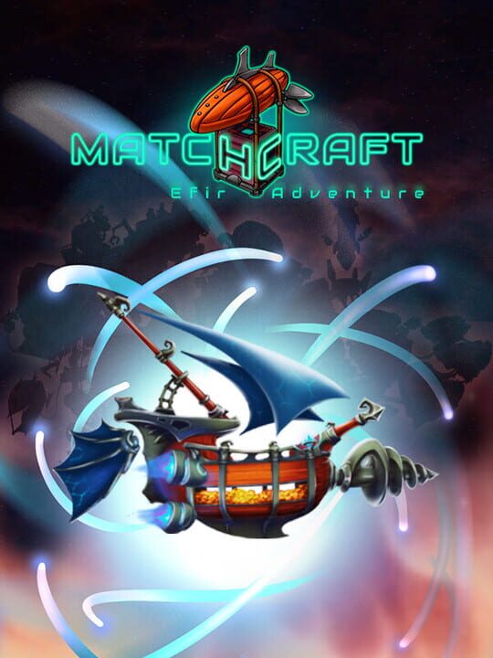 Matchcraft: Efir Adventure cover art
