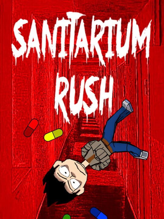 Sanitarium Rush cover art