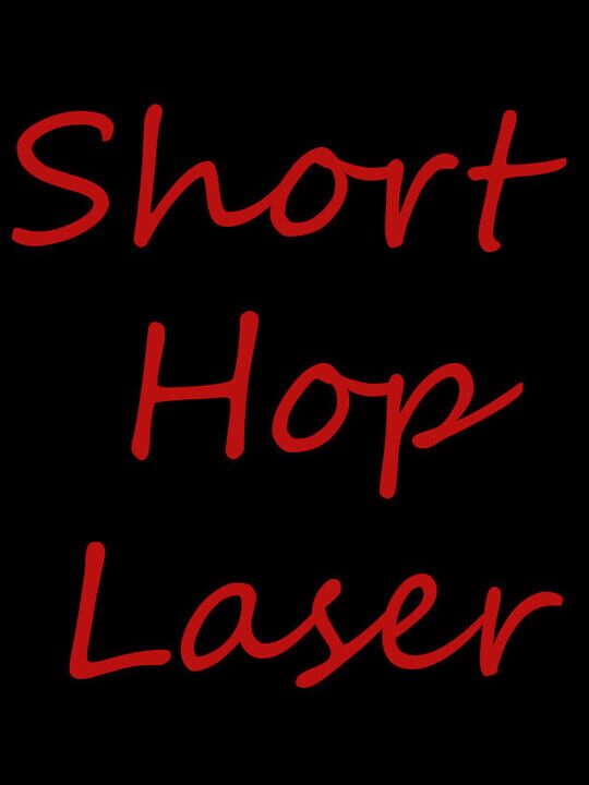 Short Hop Laser cover art
