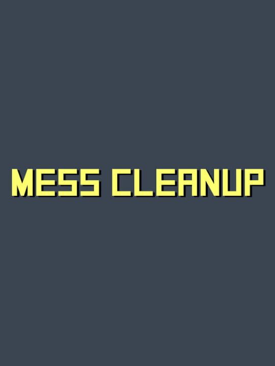 Mess Cleanup cover art