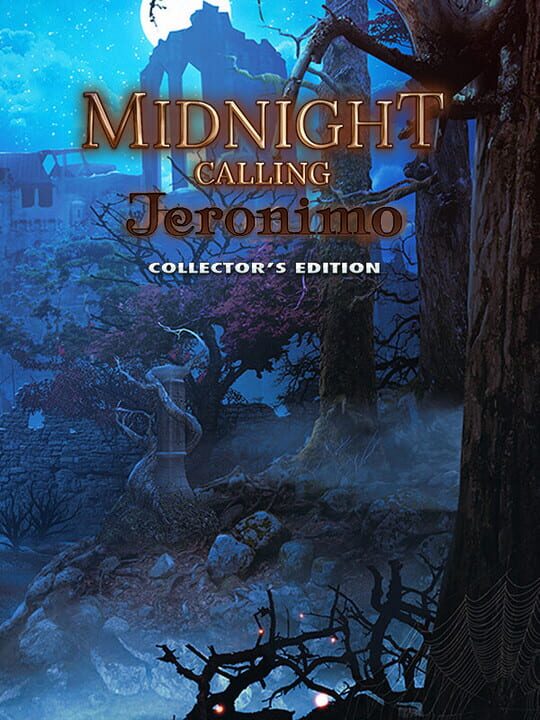 Midnight Calling: Jeronimo - Collector's Edition cover art