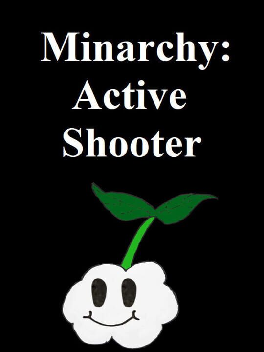 Minarchy: Active Shooter cover art