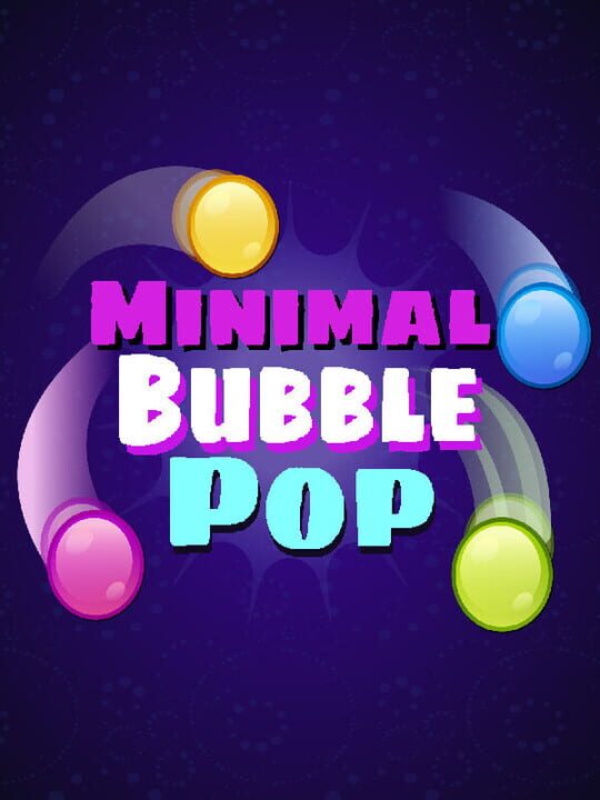 Minimal Bubble Pop cover art
