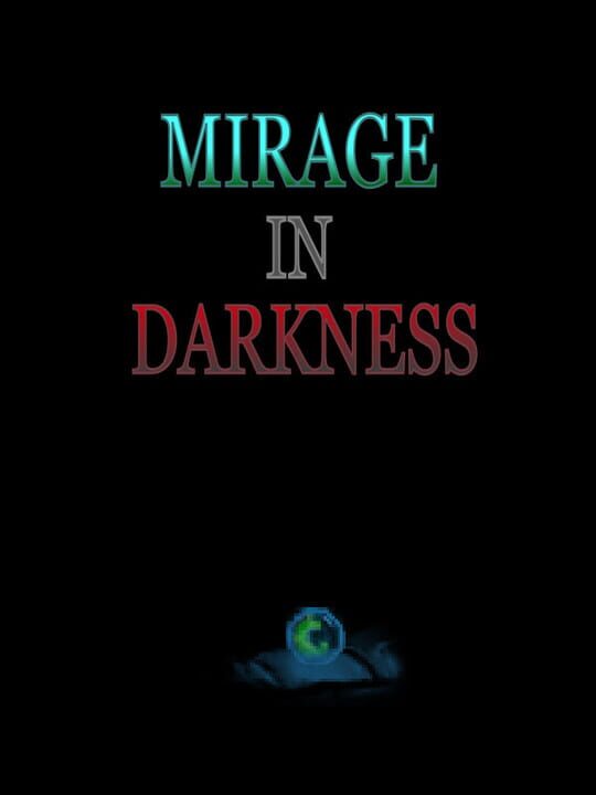 Mirage In Darkness cover art