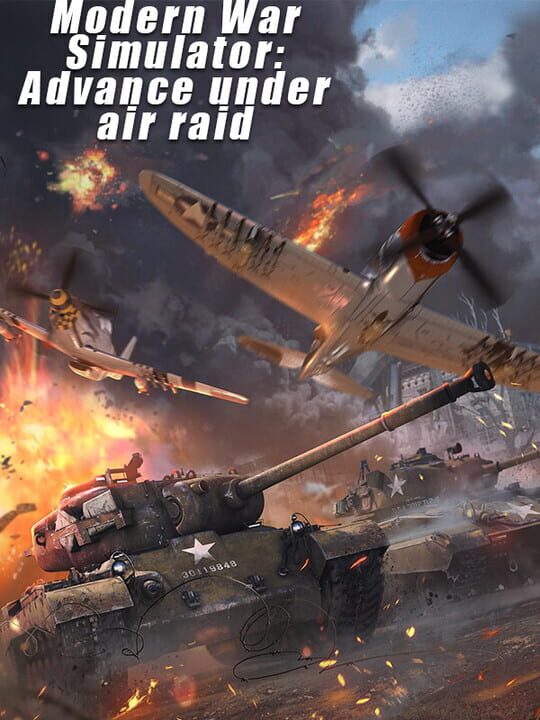 Modern War Simulator: Advance Under Air Raid cover art