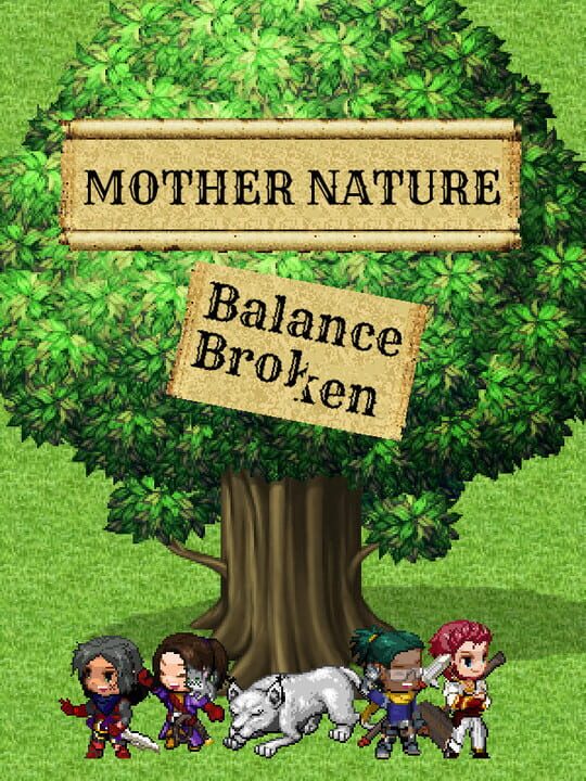 Mother Nature: Balance Broken cover art