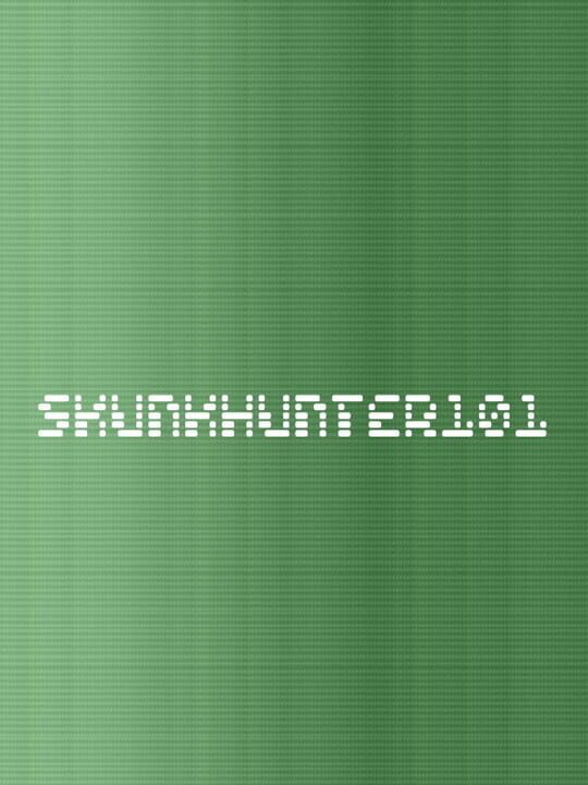 SkunkHunter 101 cover art