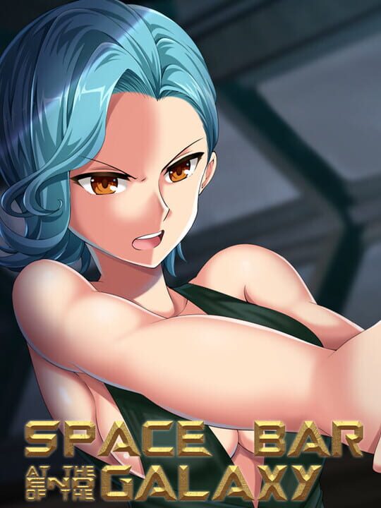 Space Bar at the End of the Galaxy cover art