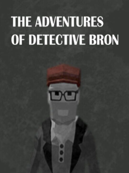 The Adventures of Detective Bron cover art