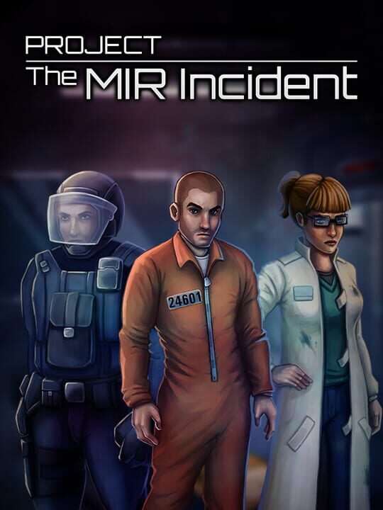 Project: The MIR Incident cover art