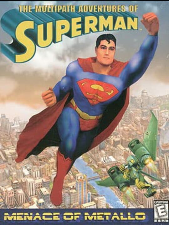 The Multipath Adventures of Superman: Menace of Metallo cover art
