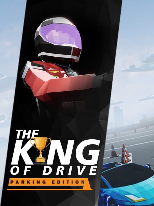 The King of Drive: Parking Edition cover art