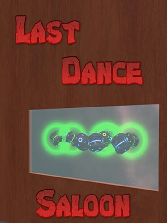 The Last Dance Saloon cover art