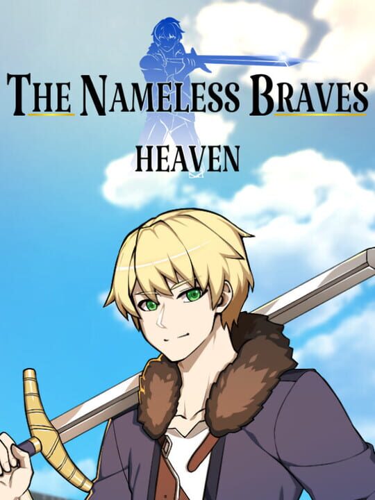 The Nameless Braves: Heaven cover art