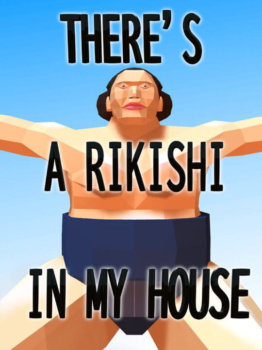 There's a Rikishi in my House cover art