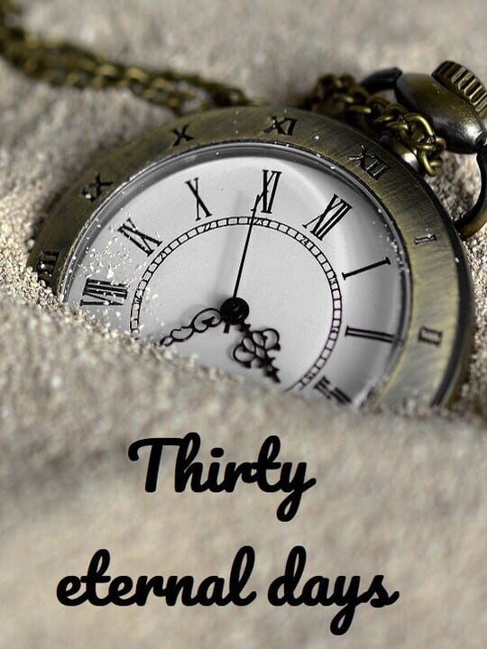 Thirty Eternal Days cover art