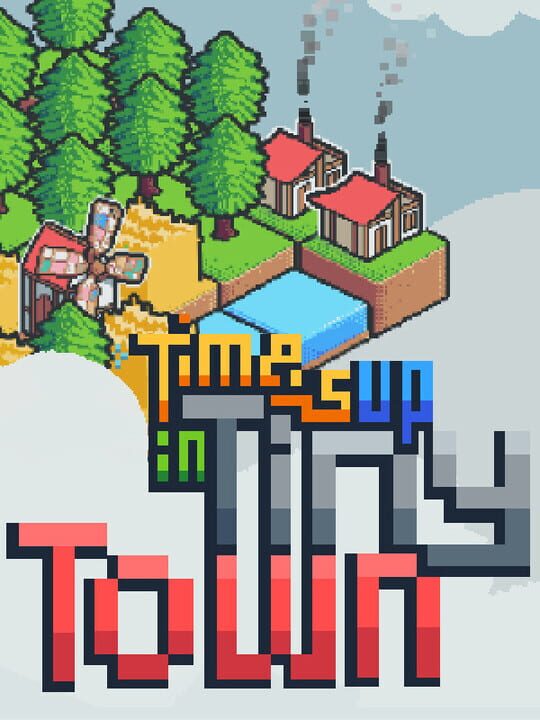 Time's Up in Tiny Town cover art