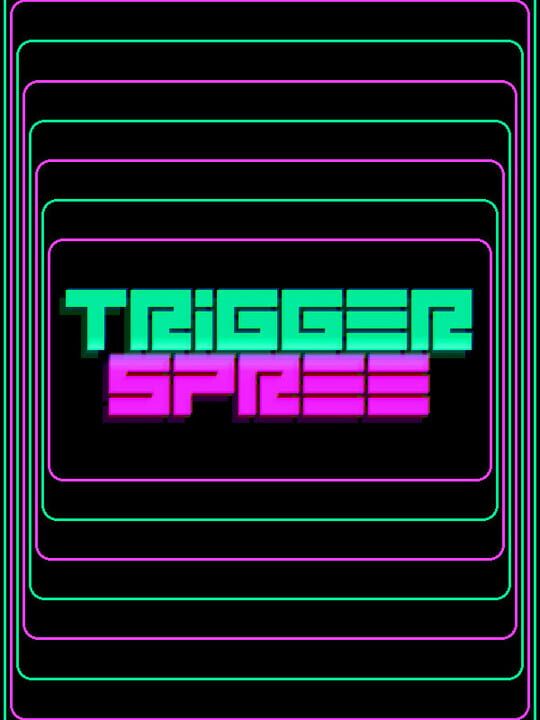 Trigger Spree cover art