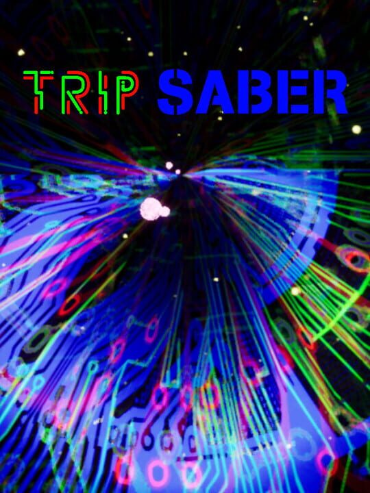 Trip Saber cover art