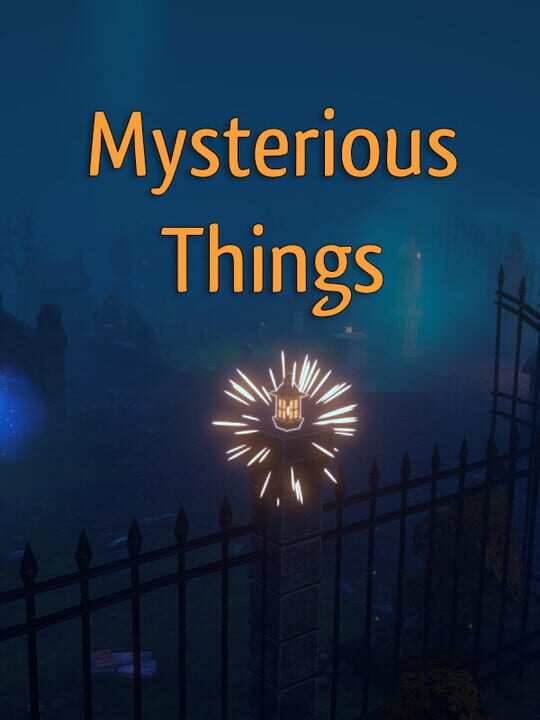 Mysterious Things cover art