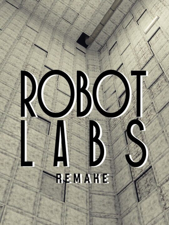 Robot Labs: Remake cover art