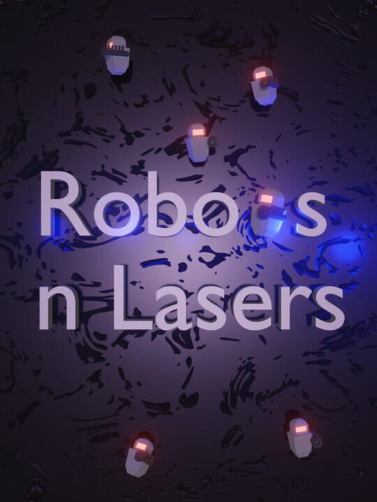 Robots n Lasers cover art