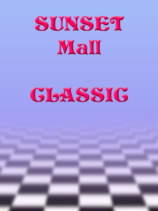 Sunset Mall: Classic cover art
