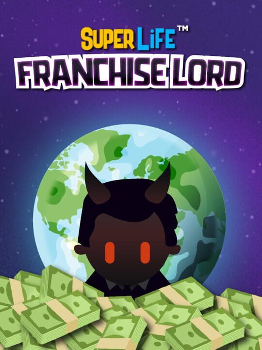 Super Life: Franchise Lord cover art