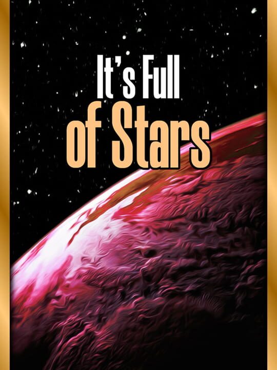 It's Full of Stars cover art