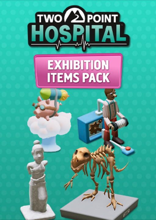 Two Point Hospital: Exhibition Items Pack cover