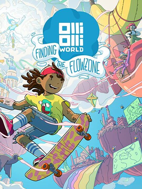 OlliOlli World: Finding the Flowzone cover