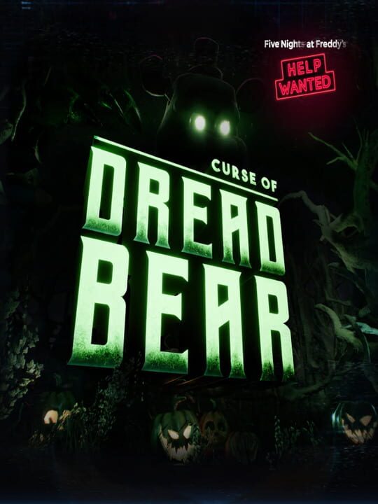 Five Nights at Freddy's: Help Wanted - Curse of Dreadbear cover