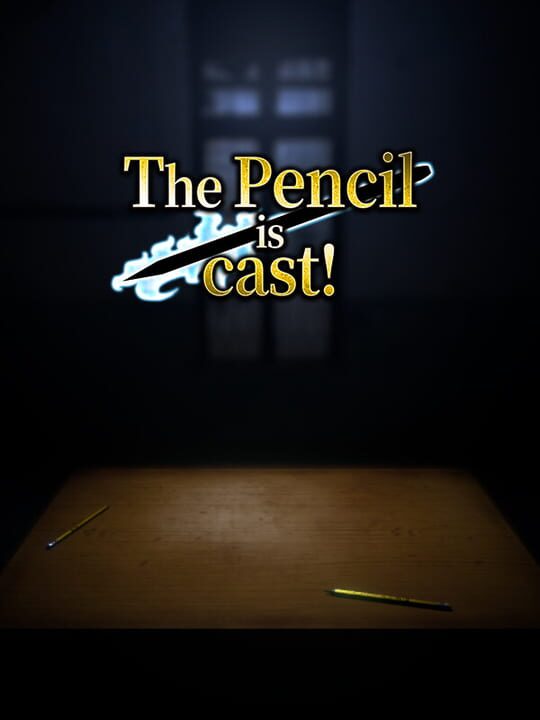 The Pencil is cast! cover art