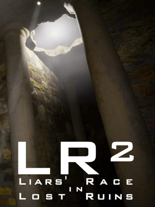 Liars Race in Lost Ruins