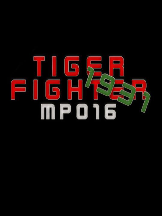 Tiger Fighter 1931: MP016 cover image