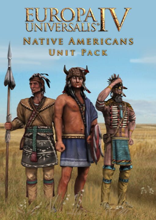 Europa Universalis IV: Native Americans Unit Pack cover art