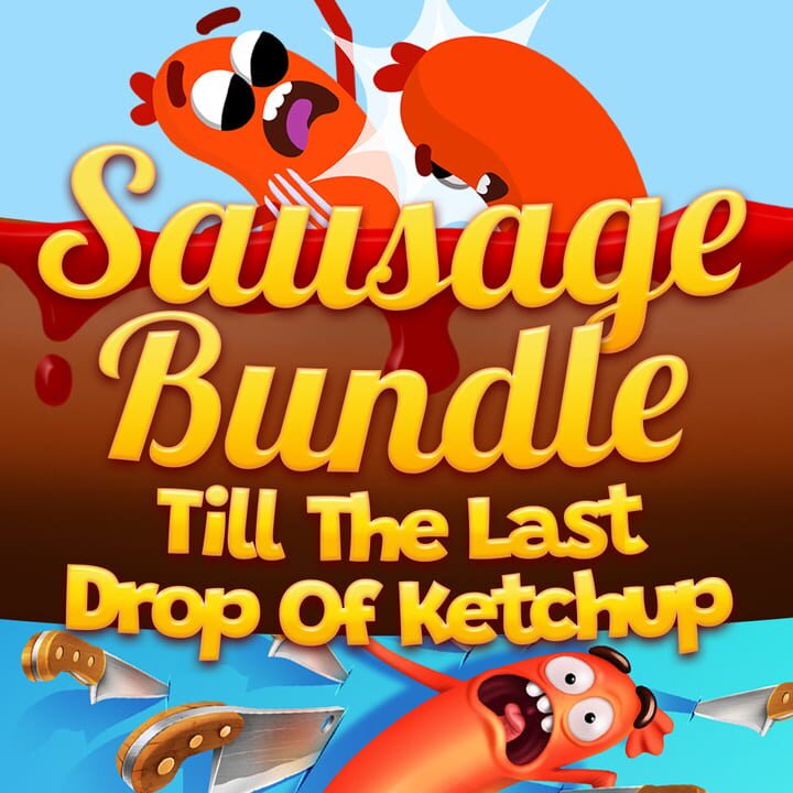 Sausage Bundle: Till the last drop of ketchup cover