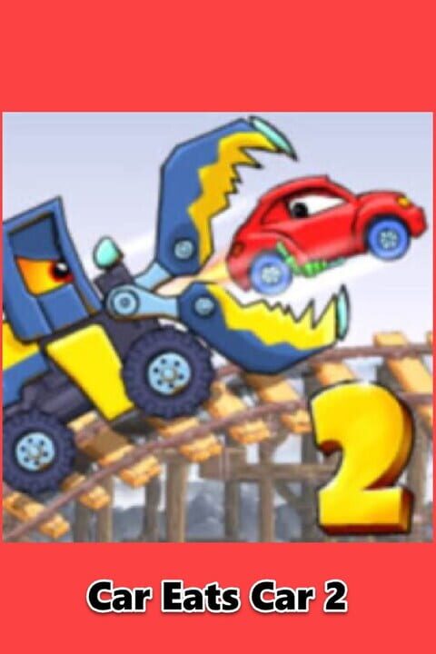 Car Eats Car 2 cover art