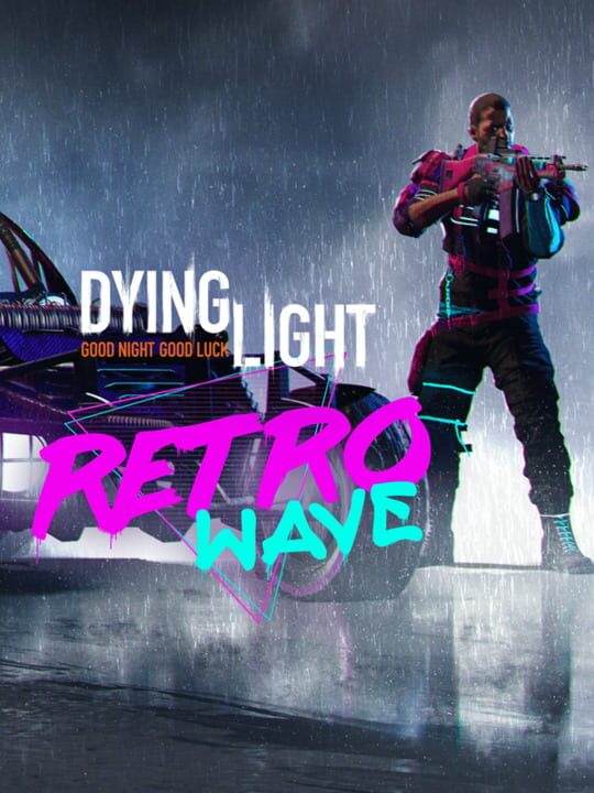 Dying Light: Retrowave Bundle cover art