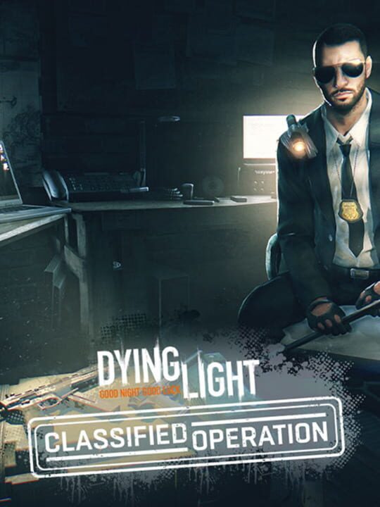 Dying Light: Classified Operation Bundle cover art