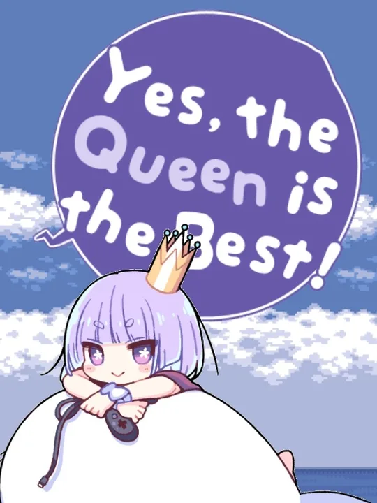 Yes, the Queen is the Best! cover art
