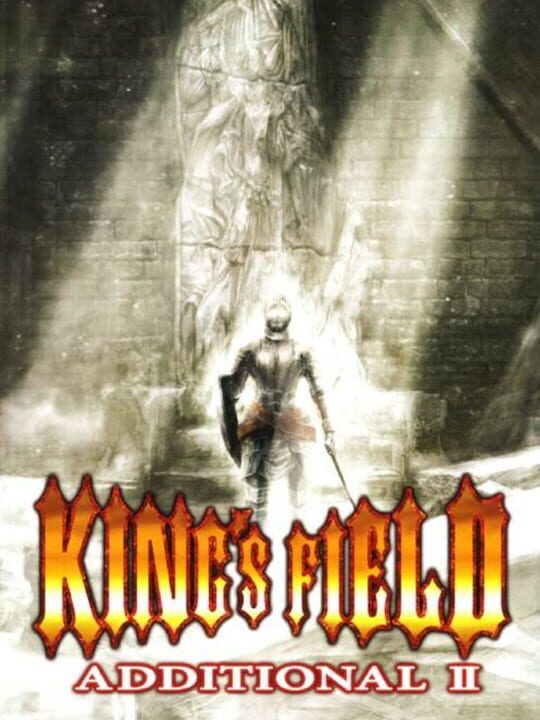 King's Field: Additional II cover image
